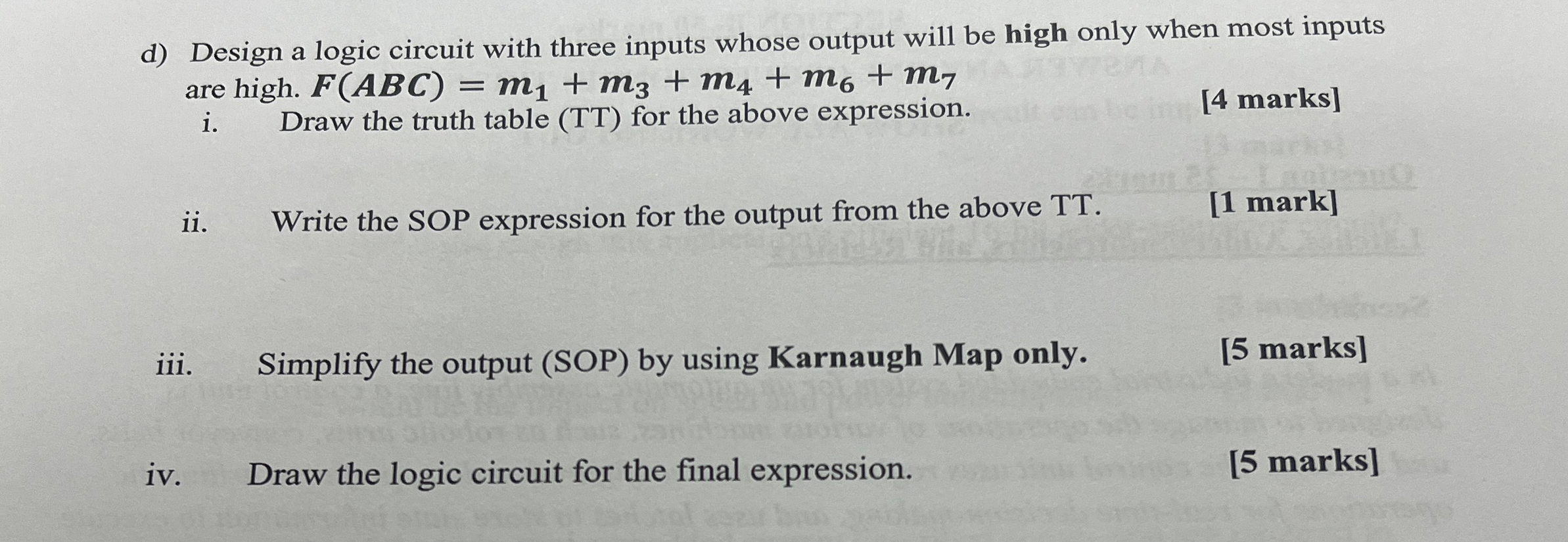 d ) Design a logic circuit with three inputs