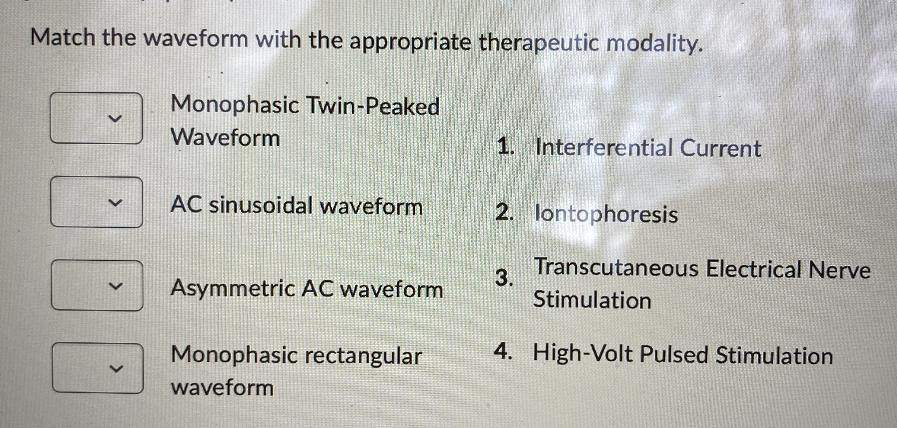 Match the waveform with the appropriate