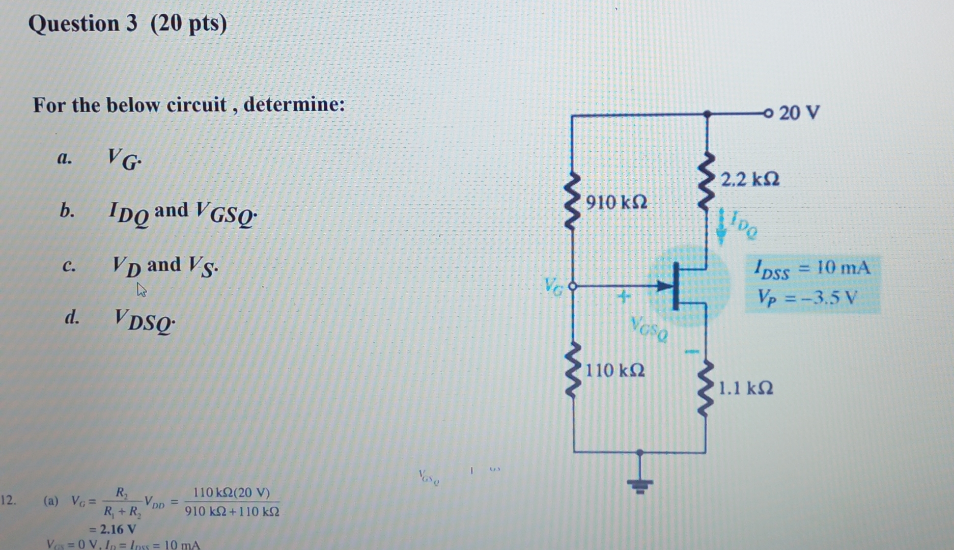 Question 3 ( 2 0 pts ) For the below circuit,