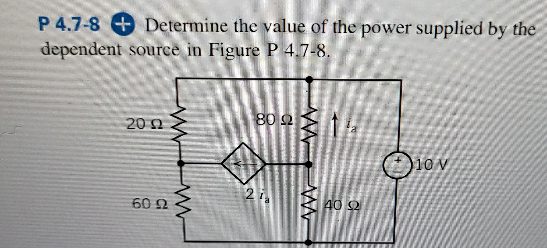 P 4 . 7 - 8 o + Determine the value of the power
