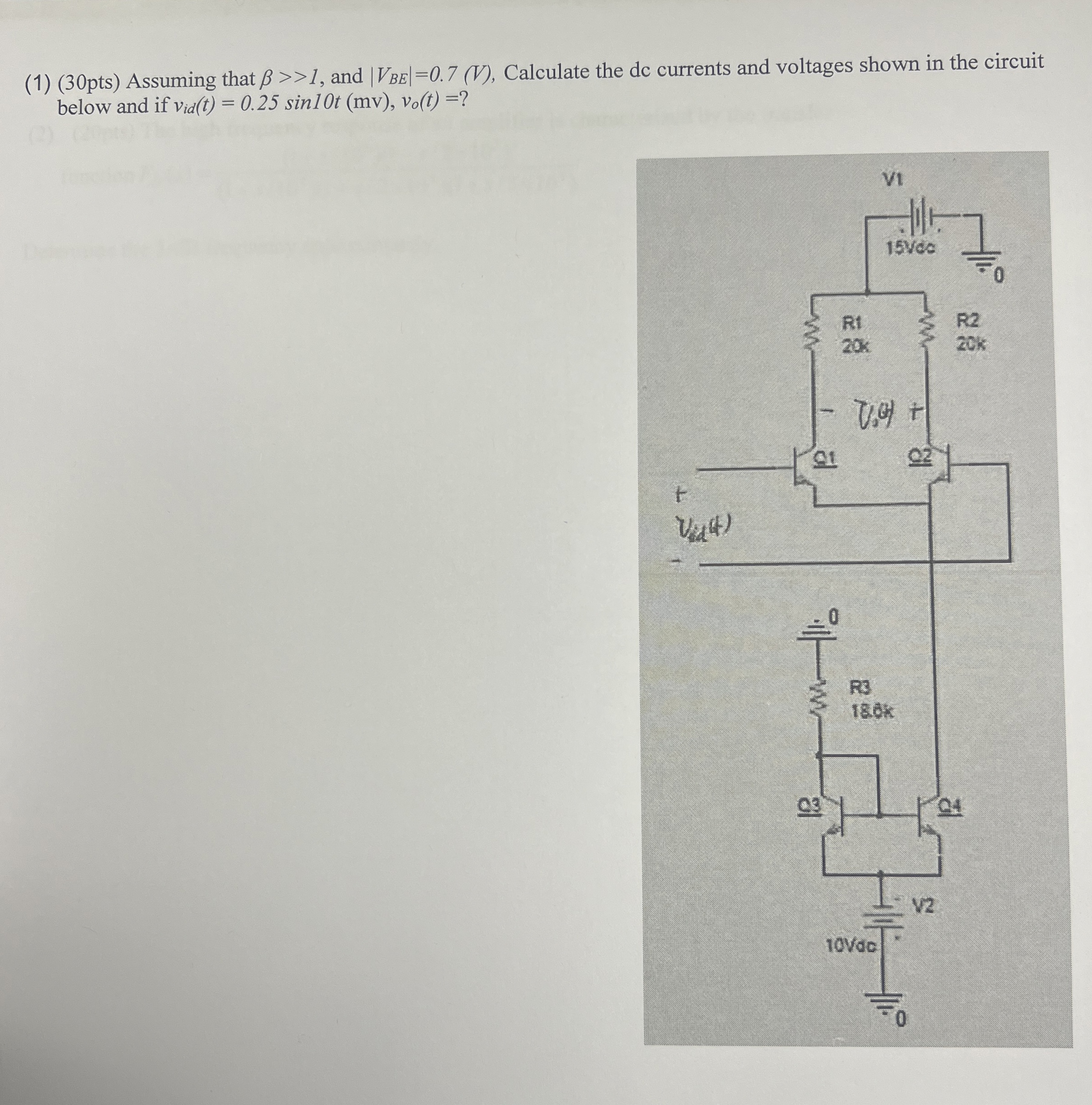 ( 1 ) ( 3 0 pts ) Assuming that 1 , and | V B E |