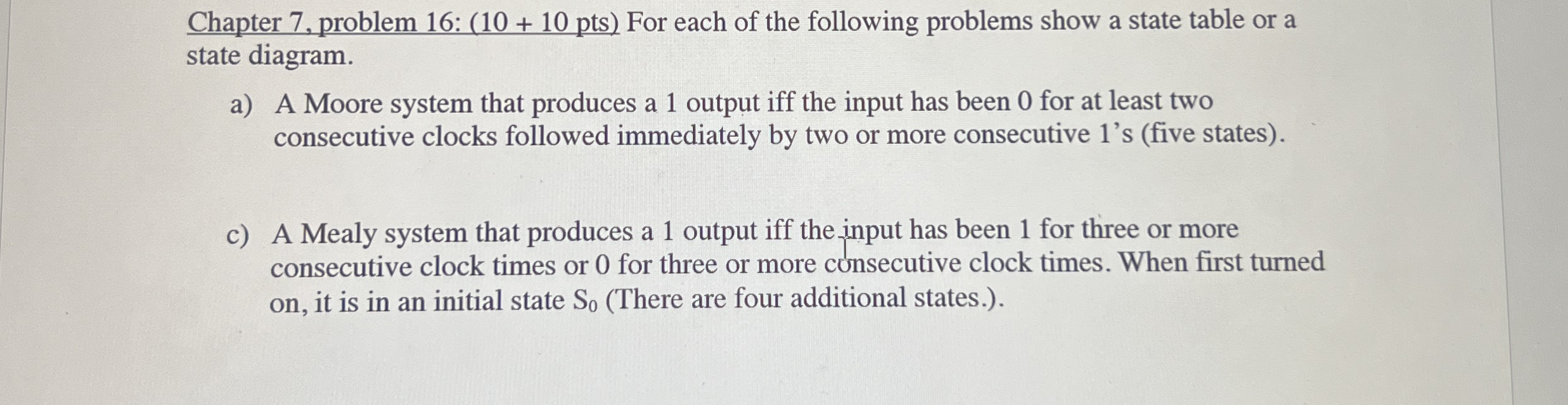 Chapter 7 , problem 1 6 : ( 1 0 + 1 0 p t s ) For