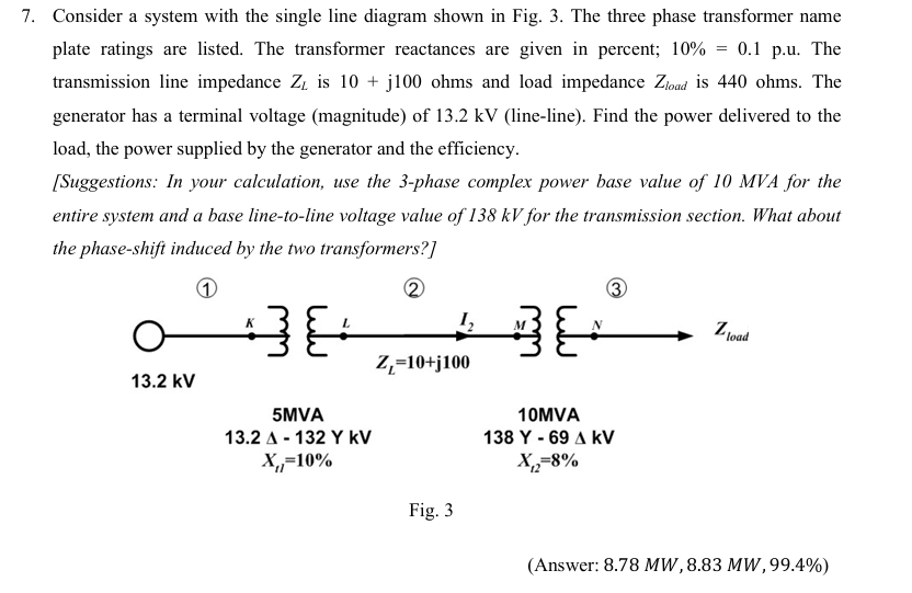 7 . Consider a system with the single line
