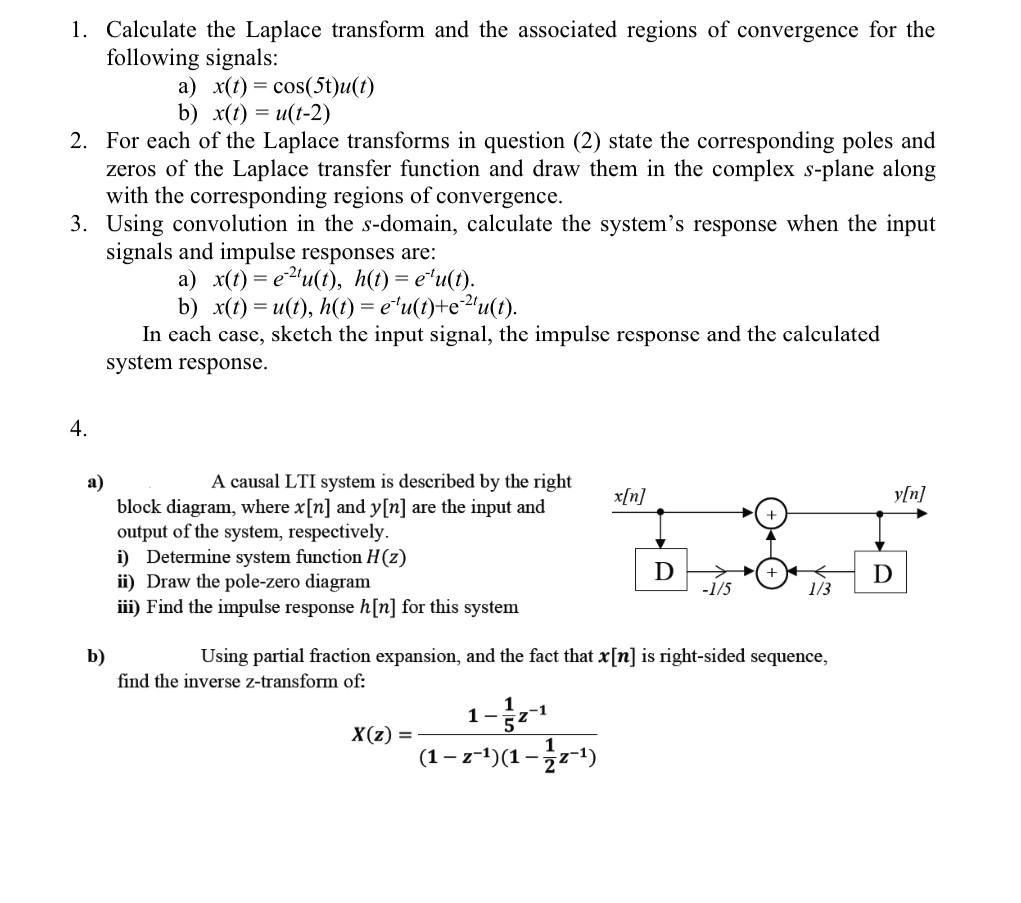 Calculate the Laplace transform and the