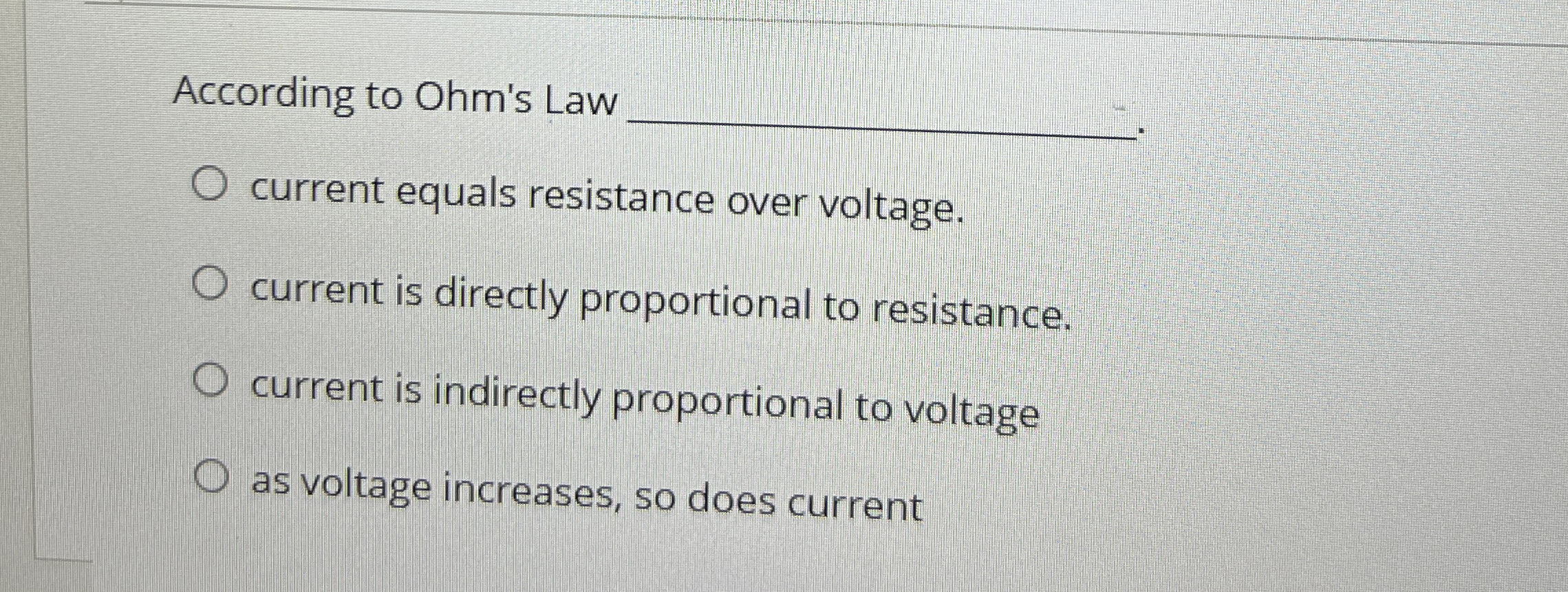 According to Ohm's Law q , current equals