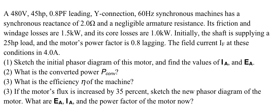 A 4 8 0 V , 4 5 h p , 0 . 8 P F leading, Y -