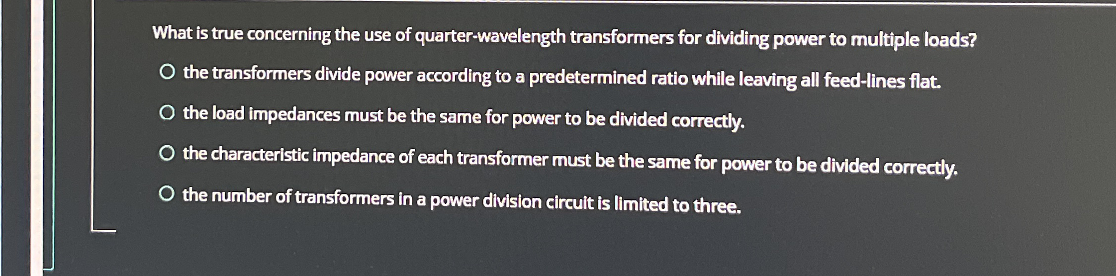 What is true concerning the use of quarter -