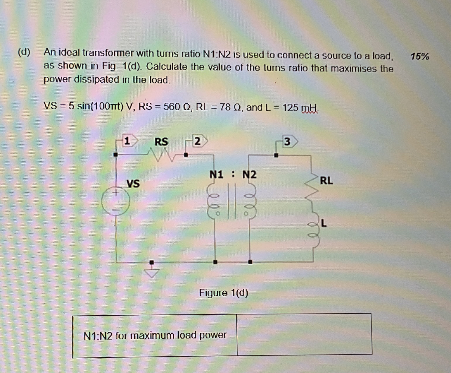 ( d ) An ideal transformer with turns ratio N 1