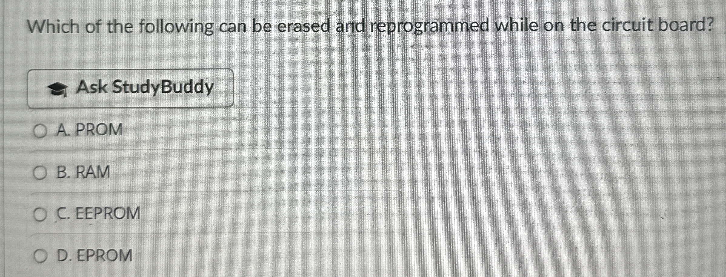 Which of the following can be erased and