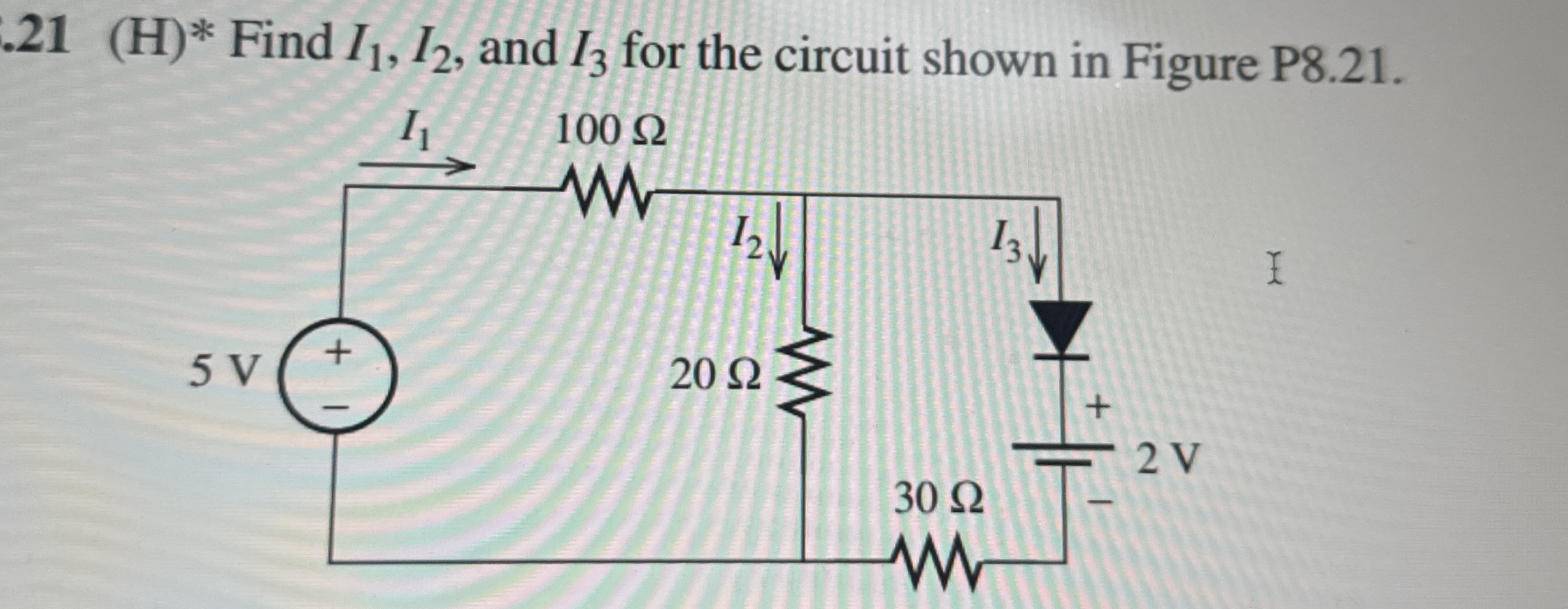2 1 ( H ) * * Find I 1 , I 2 , and I 3 for the