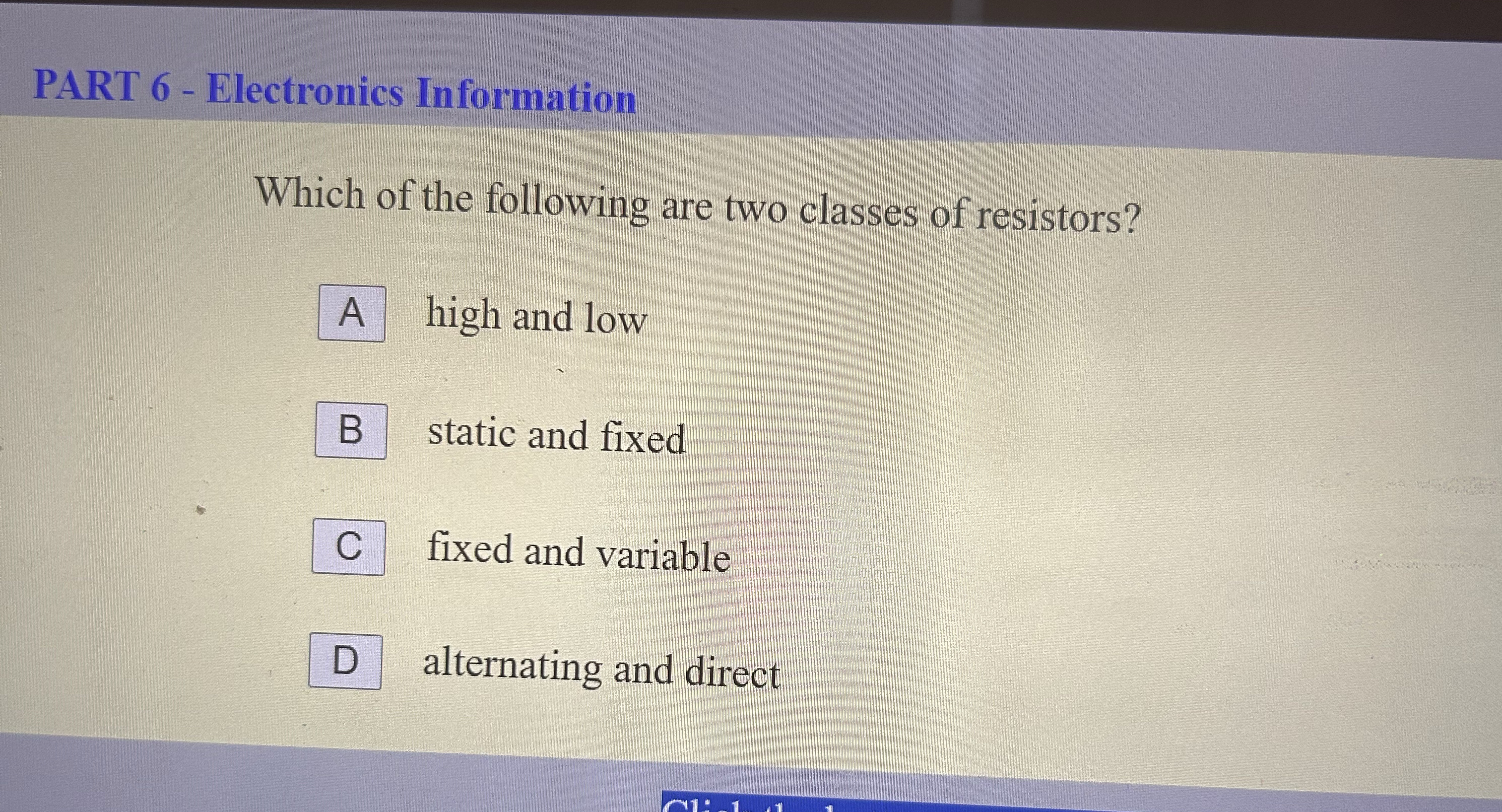 PART 6 - Electronics Information Which of the