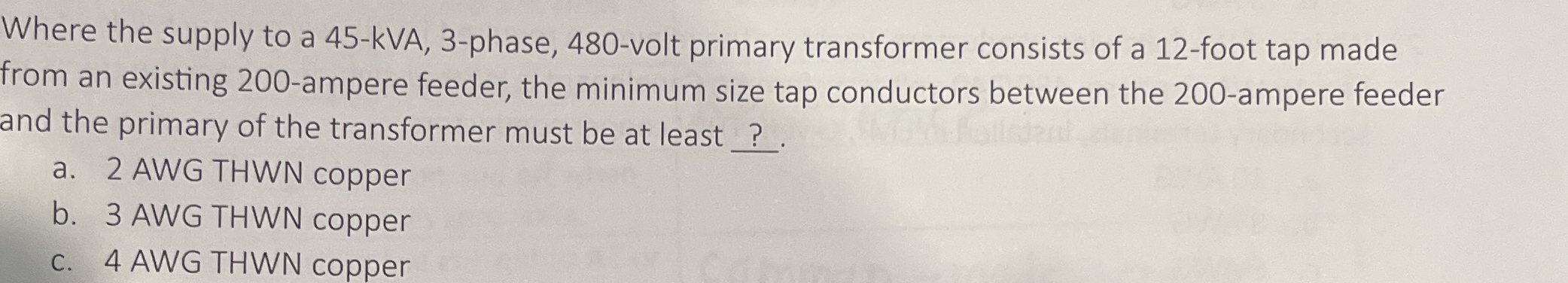 Where the supply to a 4 5 - kVA, 3 - phase, 4 8 0