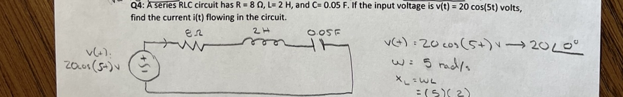 Q 4 : A series RLC circuit has R = 8 , L = 2 H ,