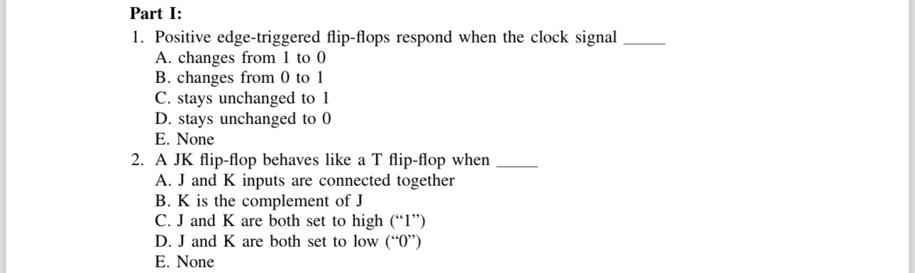 Part I: Positive edge - triggered flip - flops