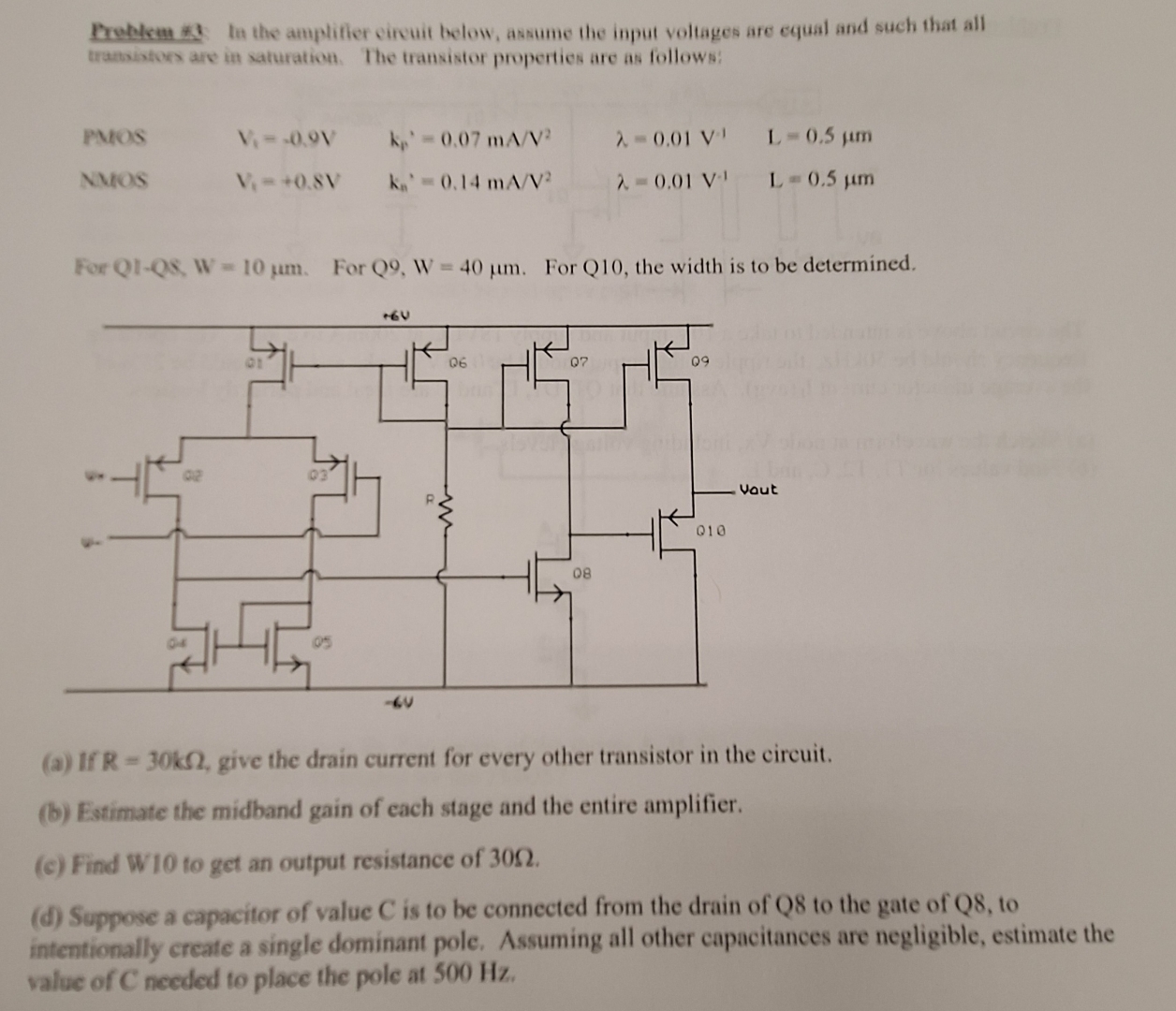In the ampliffer circuit below, assume the input
