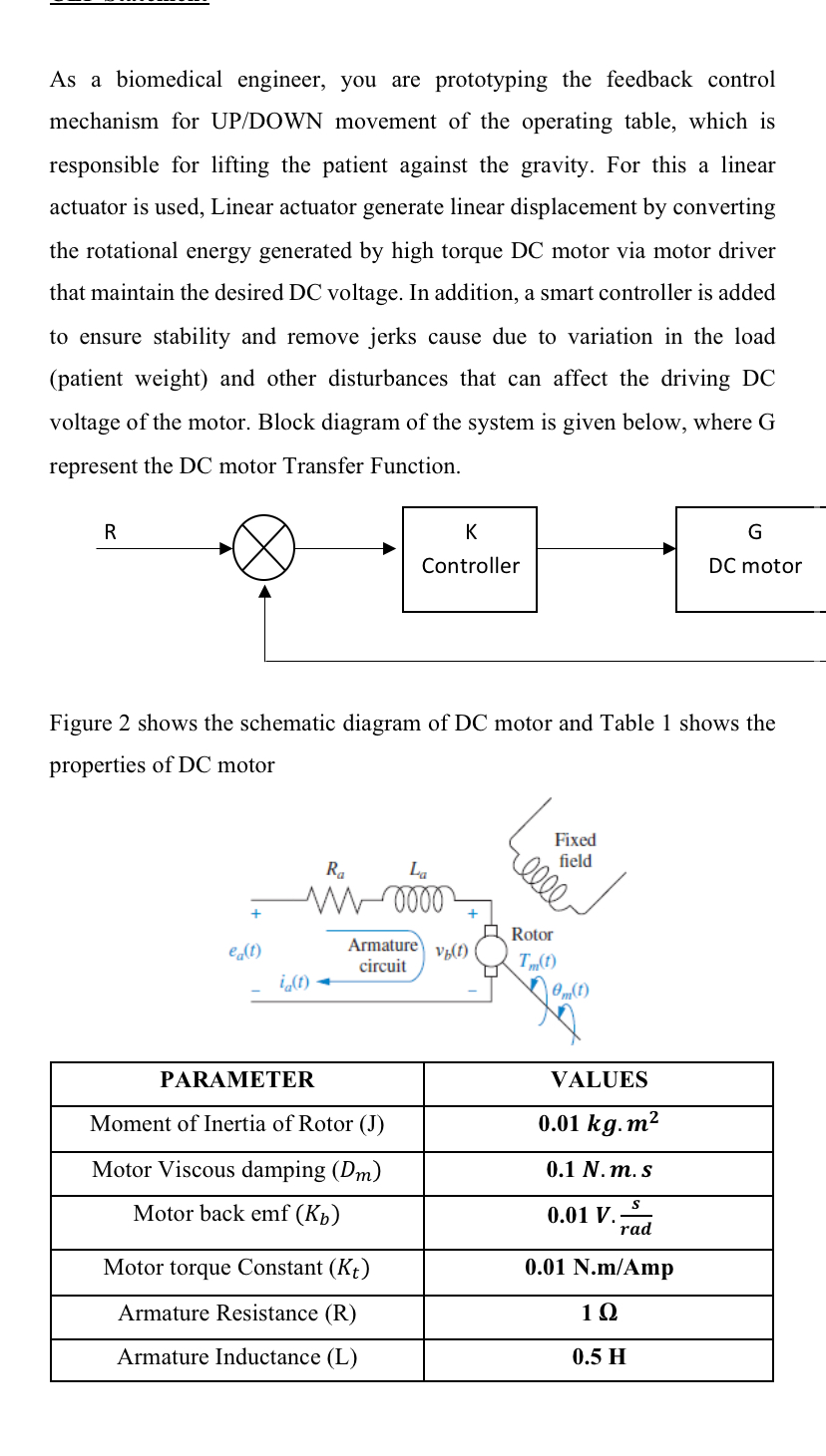 As a biomedical engineer, you are prototyping the