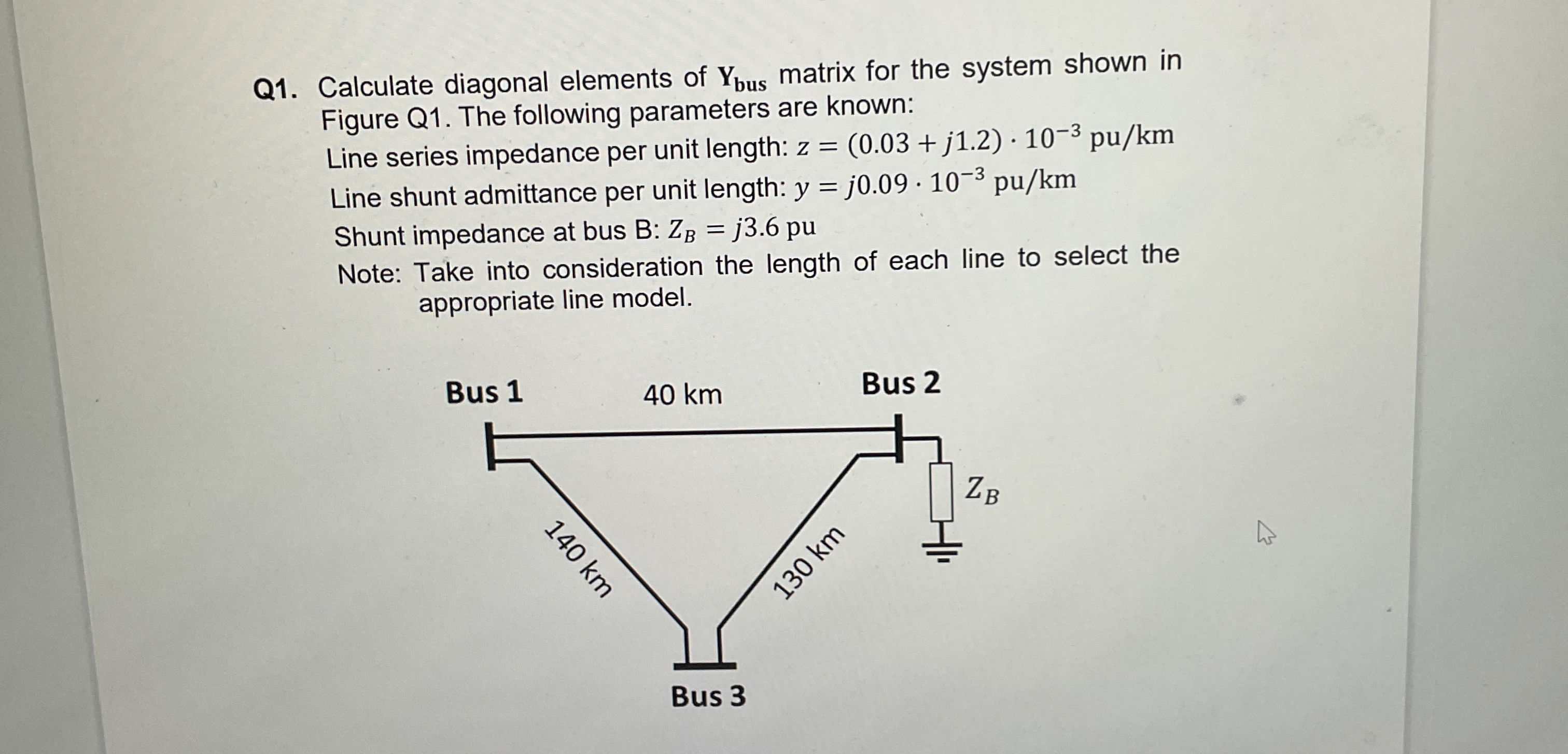 Q 1 . Calculate diagonal elements of Y b u s
