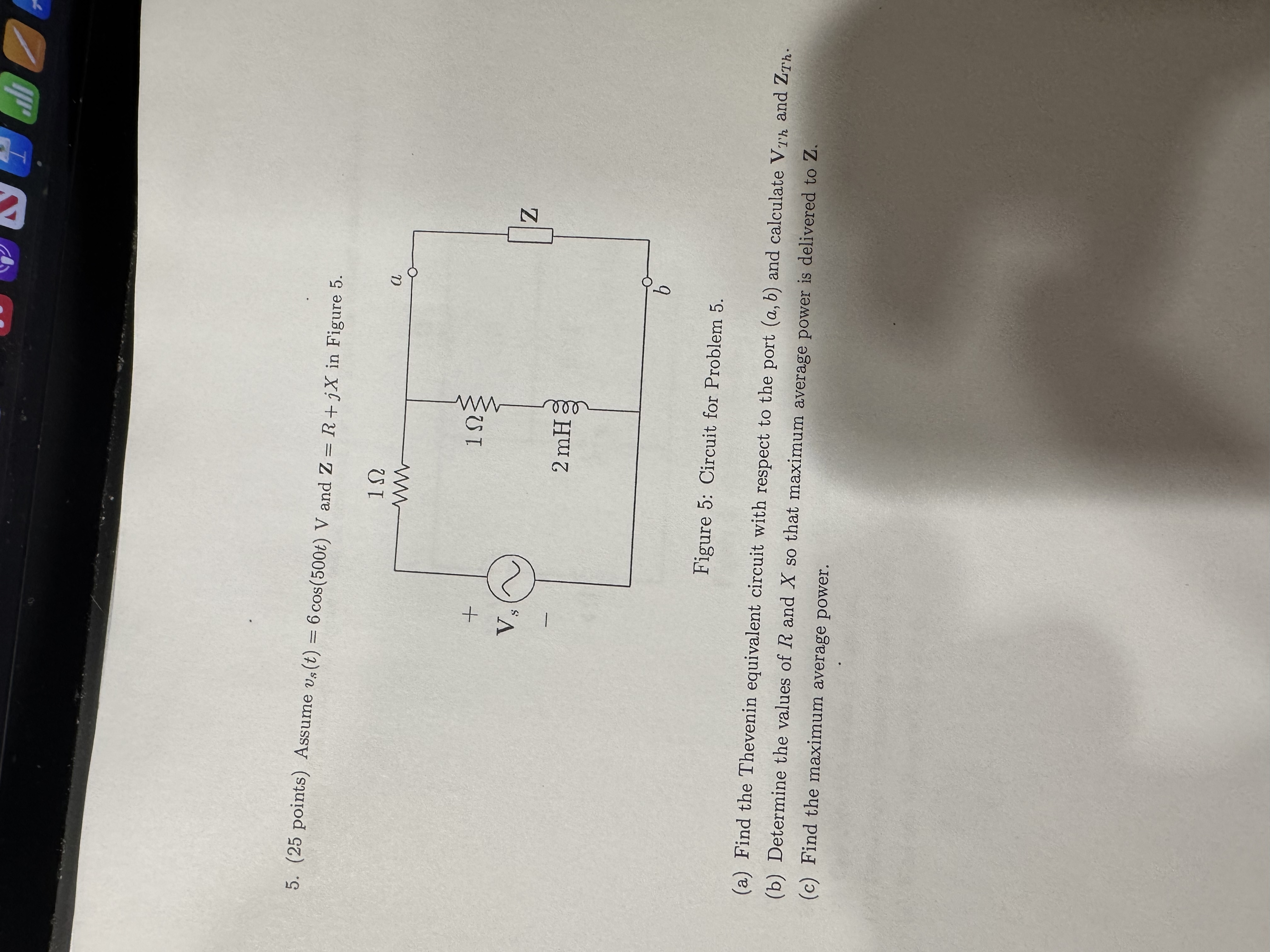 ( 2 5 points ) Assume v s ( t ) = 6 c o s ( 5 0 0
