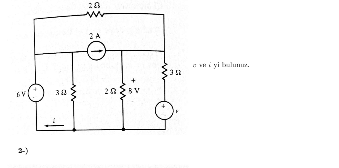 v ve i yi bulunuz. 2 - )