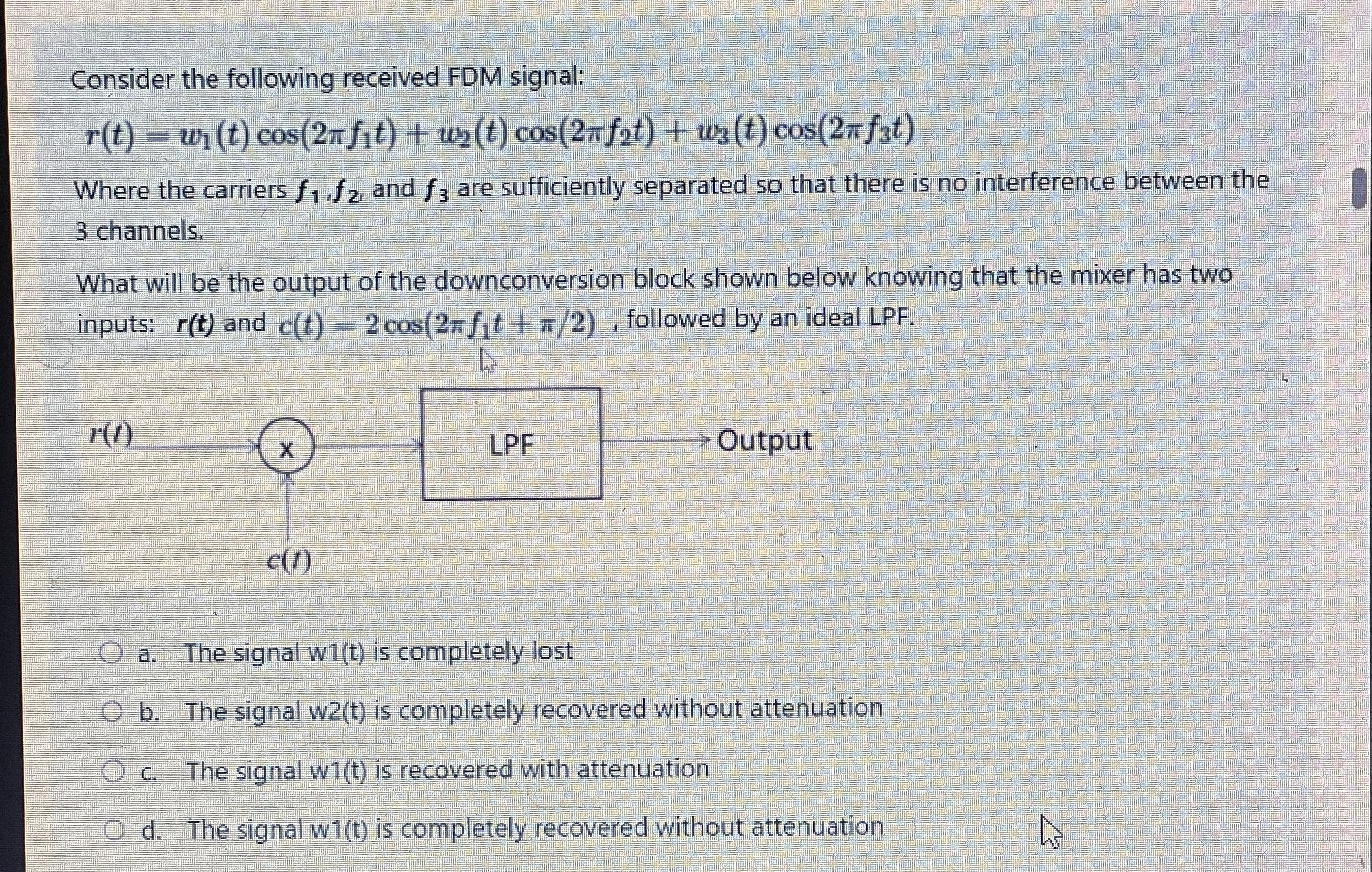 Consider the following received FDM signal: r ( t