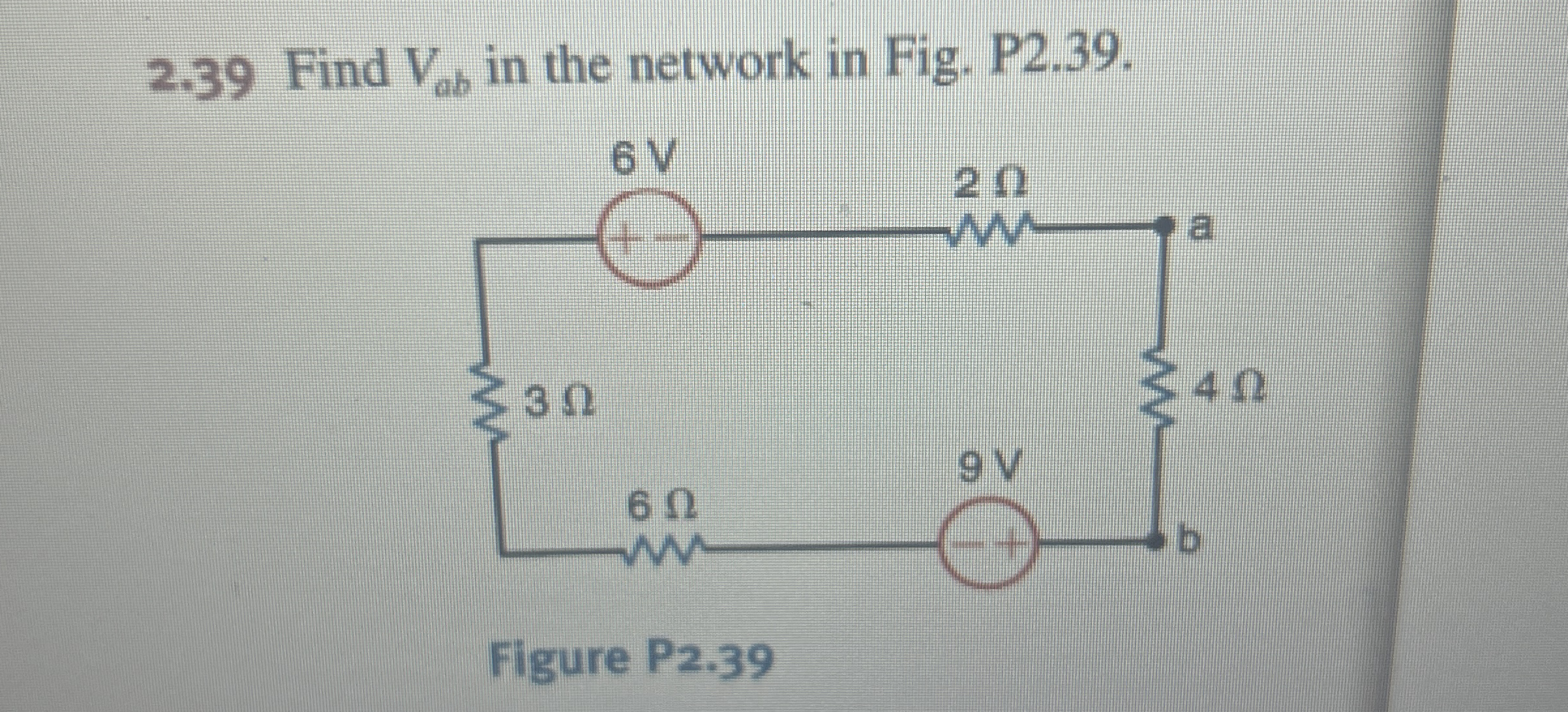2 . 3 9 Find V a b in the network in Fig. P 2 . 3