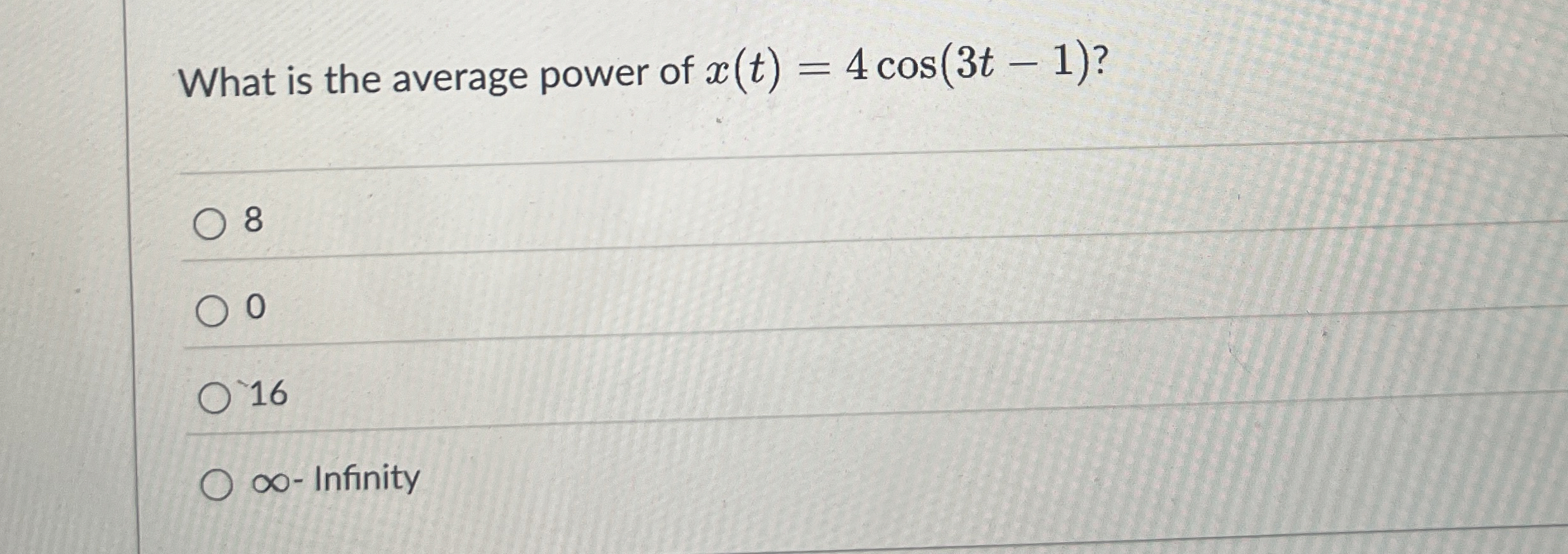 What is the average power of x ( t ) = 4 c o s (