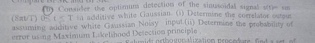 ( 7 ) Consider the optimum detection of the