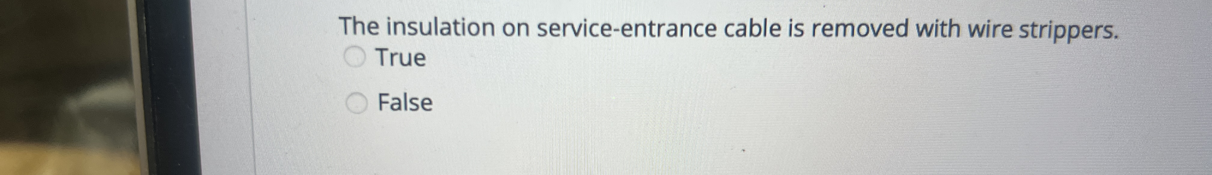 The insulation on service - entrance cable is