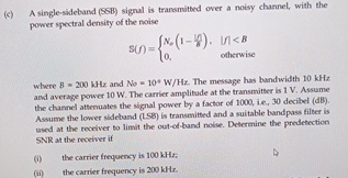 ( c ) A single - sideband ( SSB ) signal is