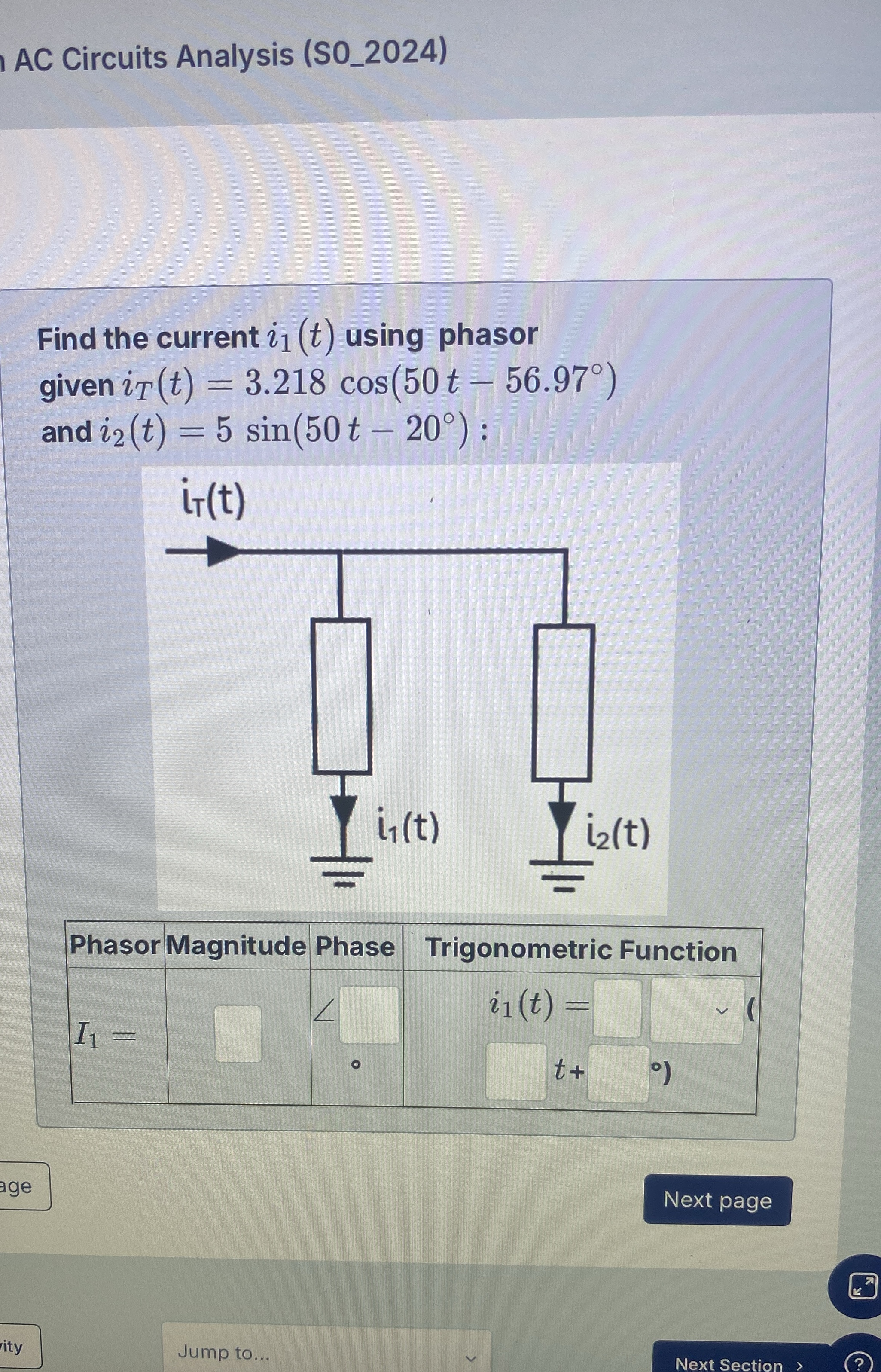 AC Circuits Analysis ( SO _ 2 0 2 4 ) Find the