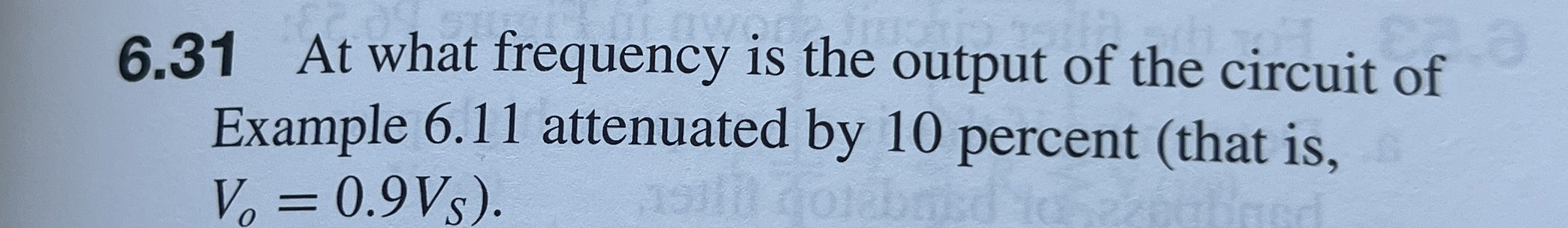 6 . 3 1 At what frequency is the output of the