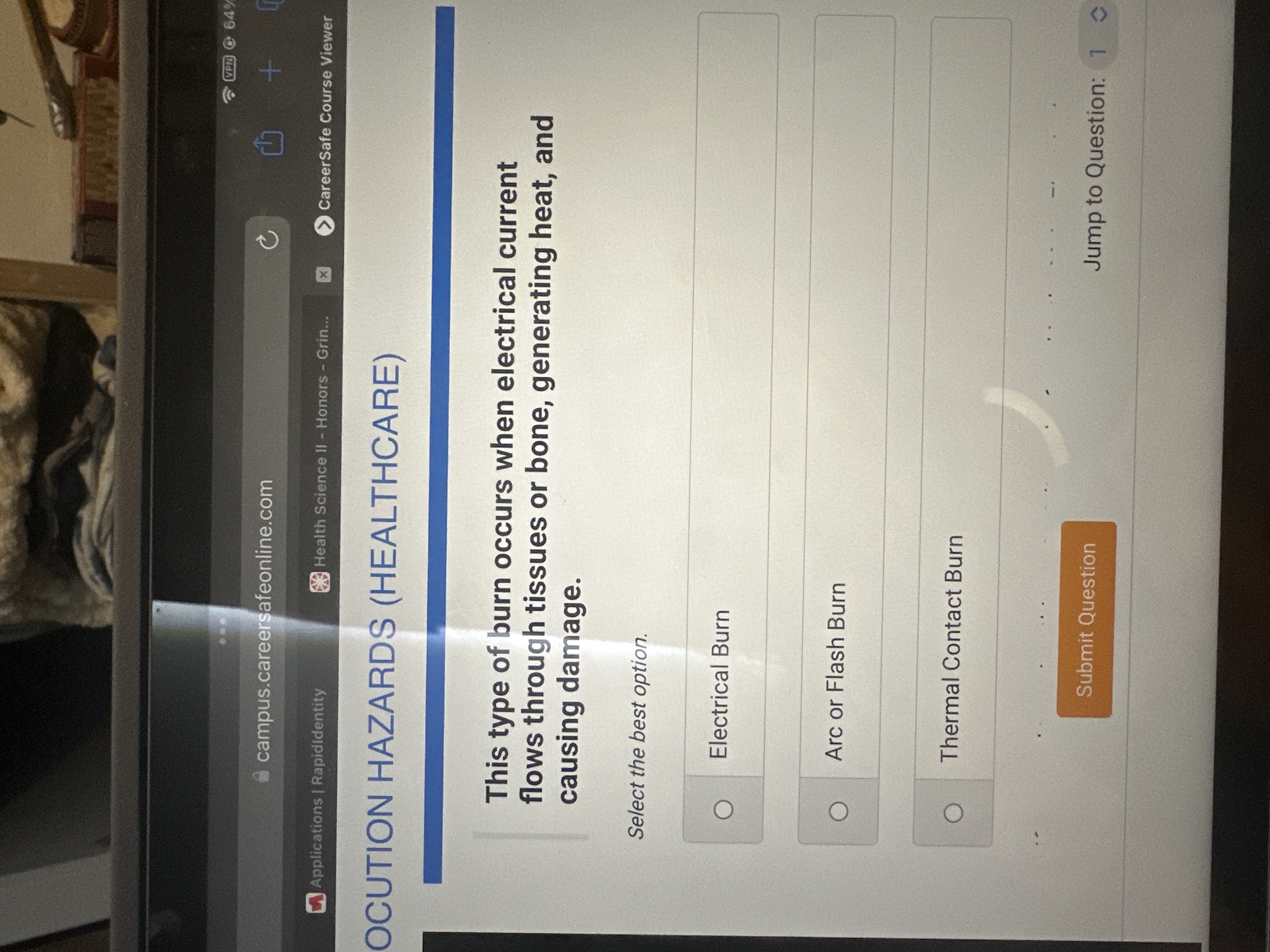 This type of burn occurs when electrical current