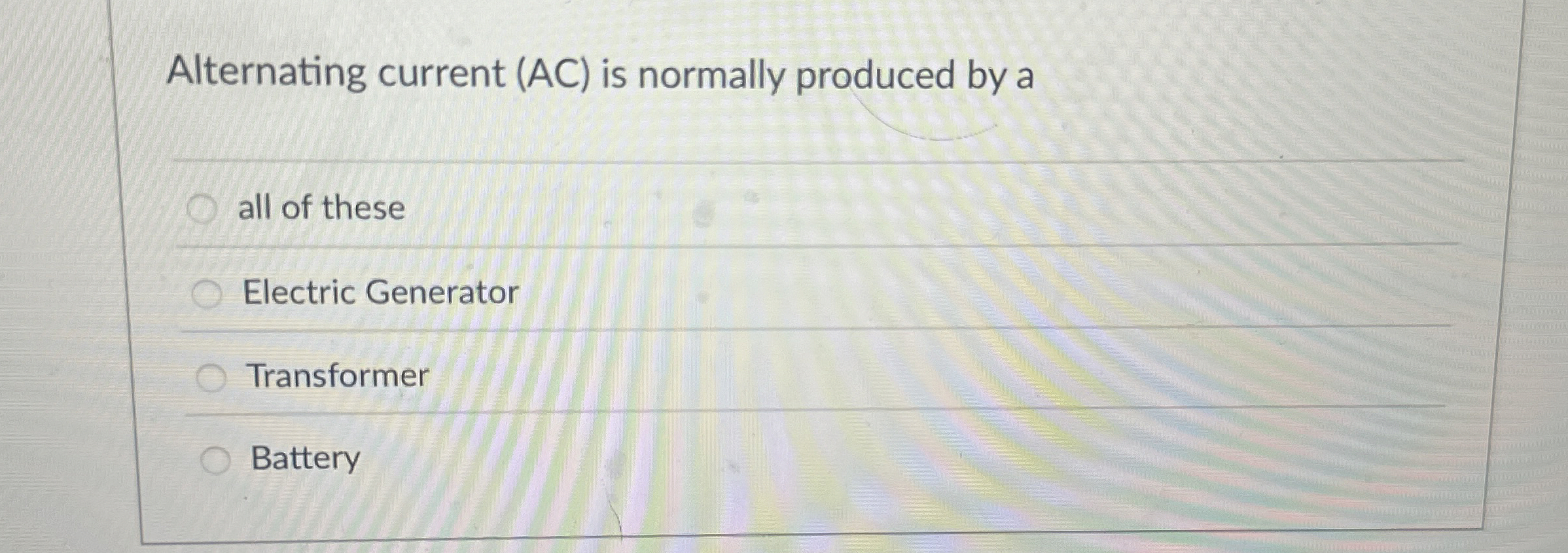 Alternating current ( AC ) is normally produced
