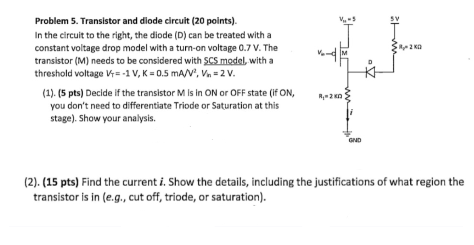 ( 2 ) . ( 1 5 pts ) Find the current \ ( i \ ) .