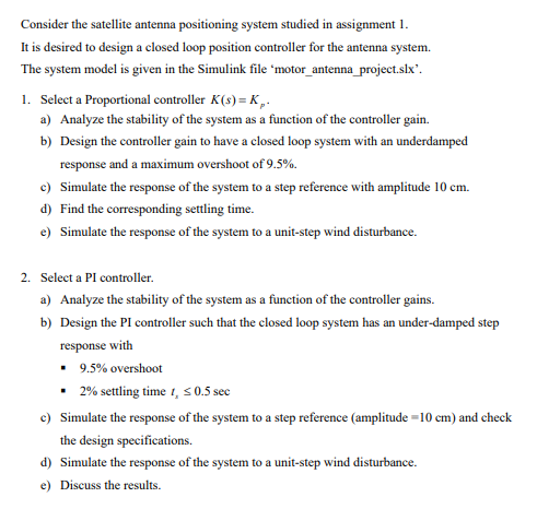 Consider the satellite antenna positioning system