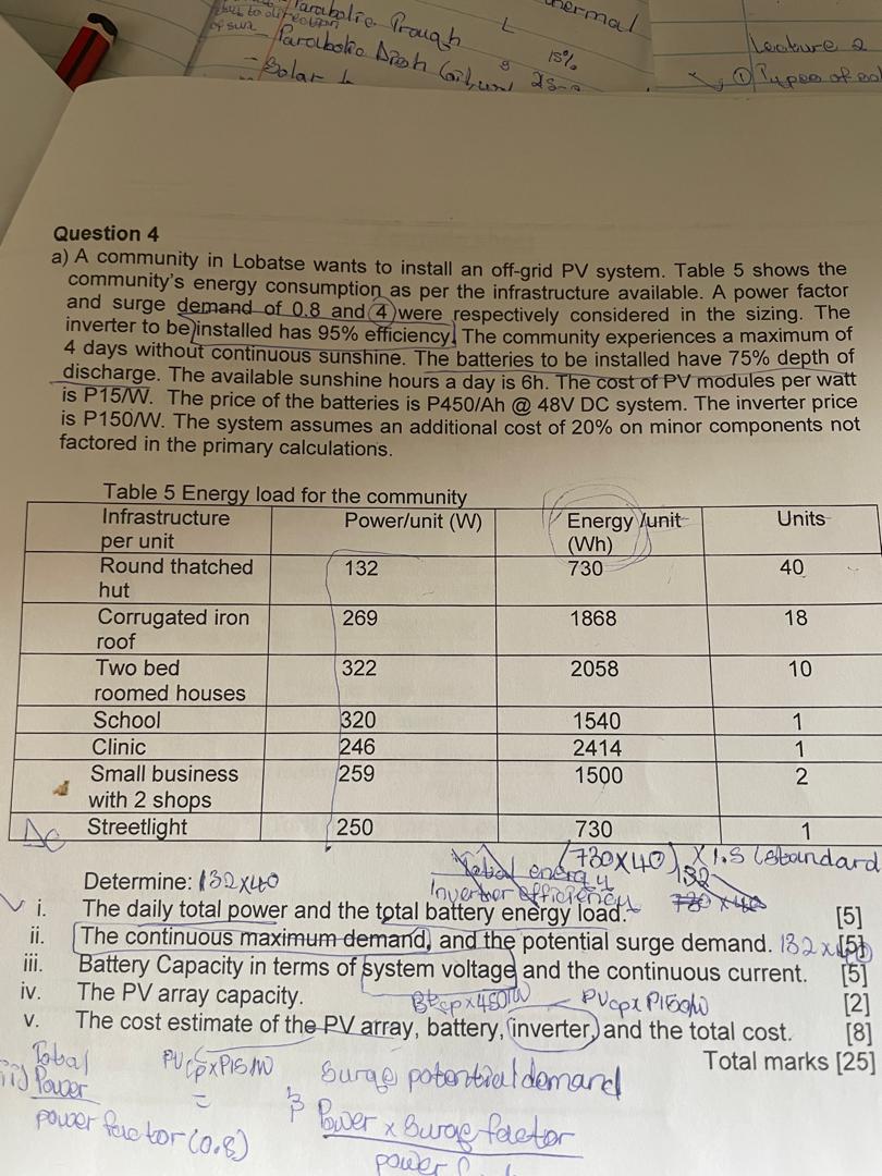 Question 4 a ) A community in Lobatse wants to