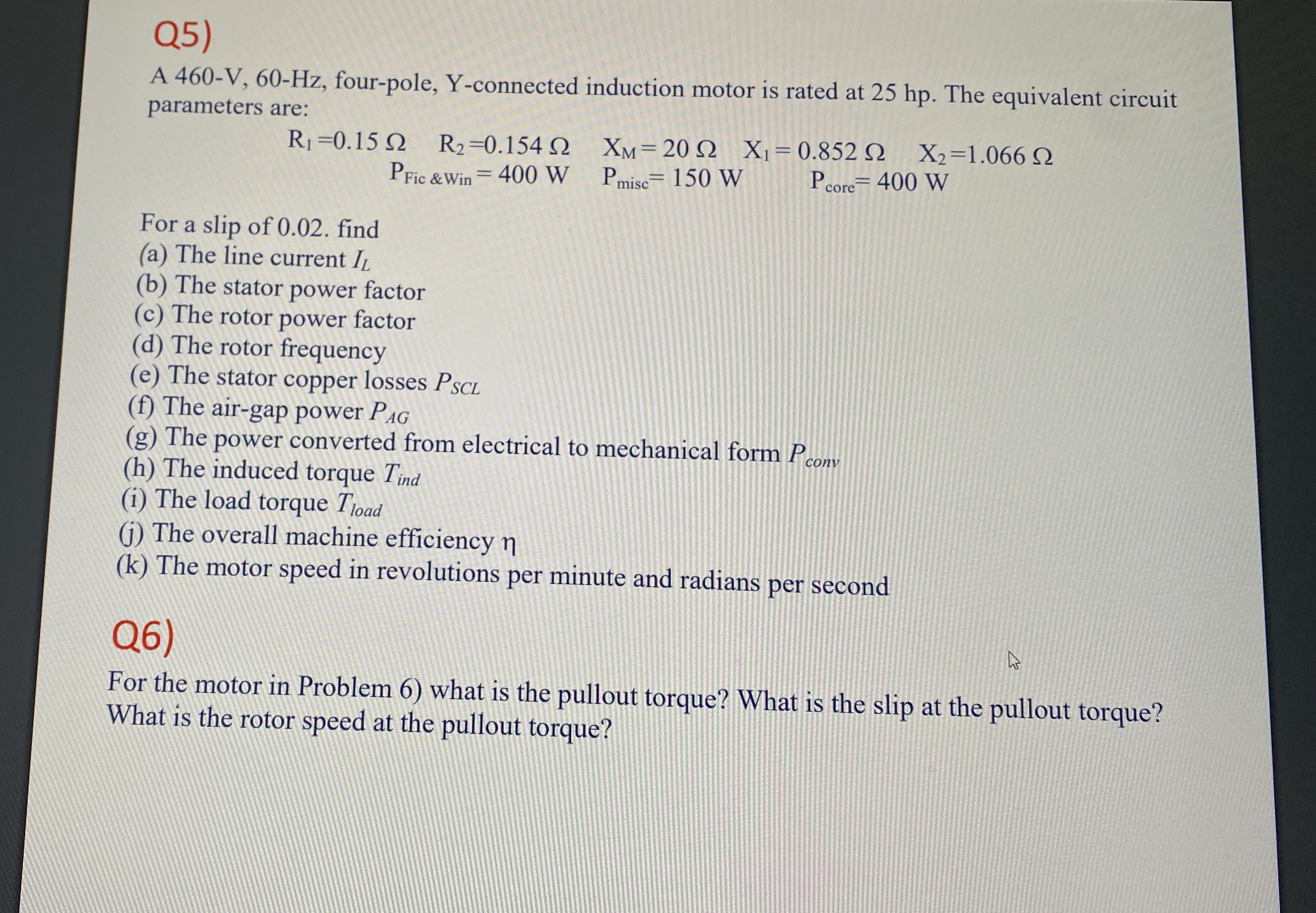 Q 5 ) A 4 6 0 - V , 6 0 - H z , four - pole, Y -