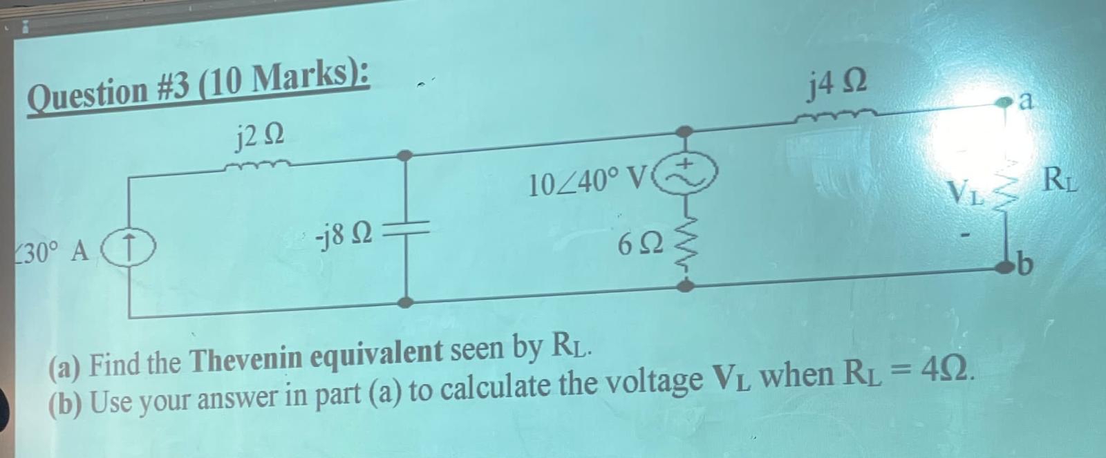 Question # 3 ( 1 0 Marks ) : ( a ) Find the
