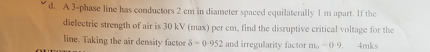 d . A 3 - phase line has conductors 2 cm in
