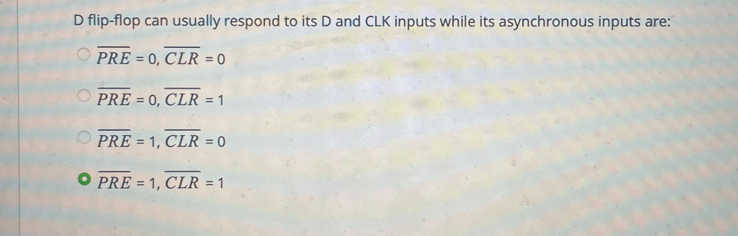 D flip - flop can usually respond to its D and