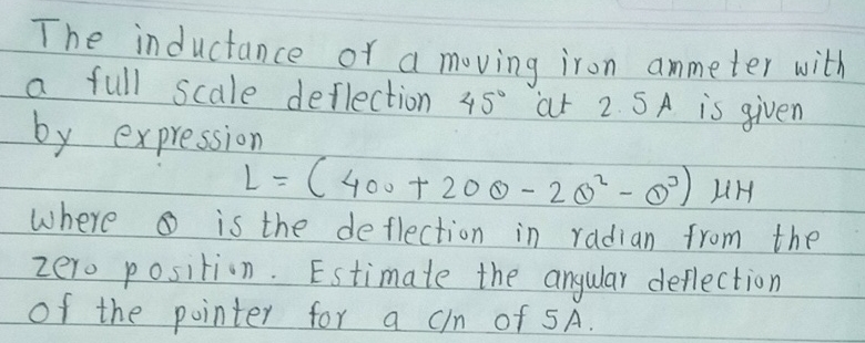 The inductance of a moving iron ammeter with a