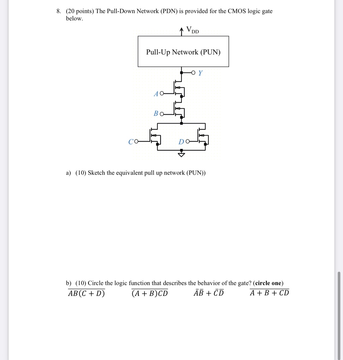 ( 2 0 points ) The Pull - Down Network ( PDN ) is