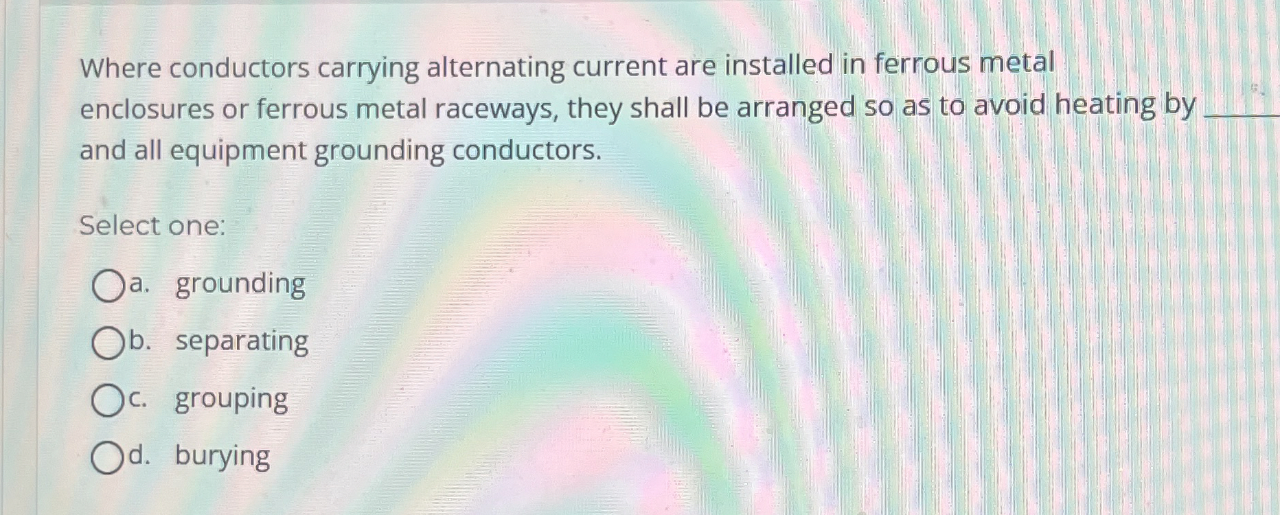 Where conductors carrying alternating current are