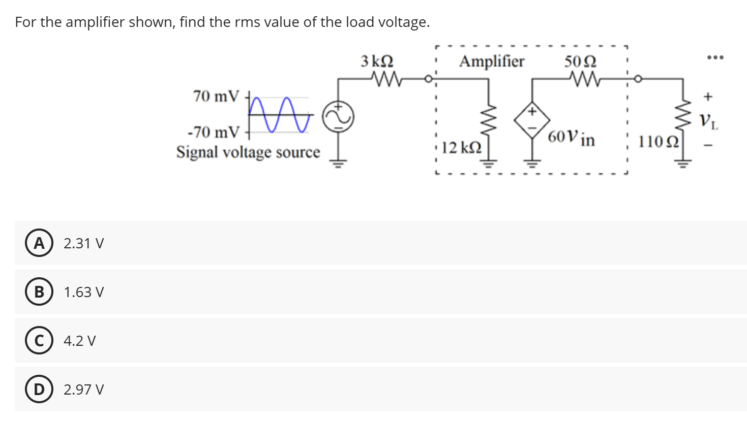 For the amplifier shown, find the rms value of