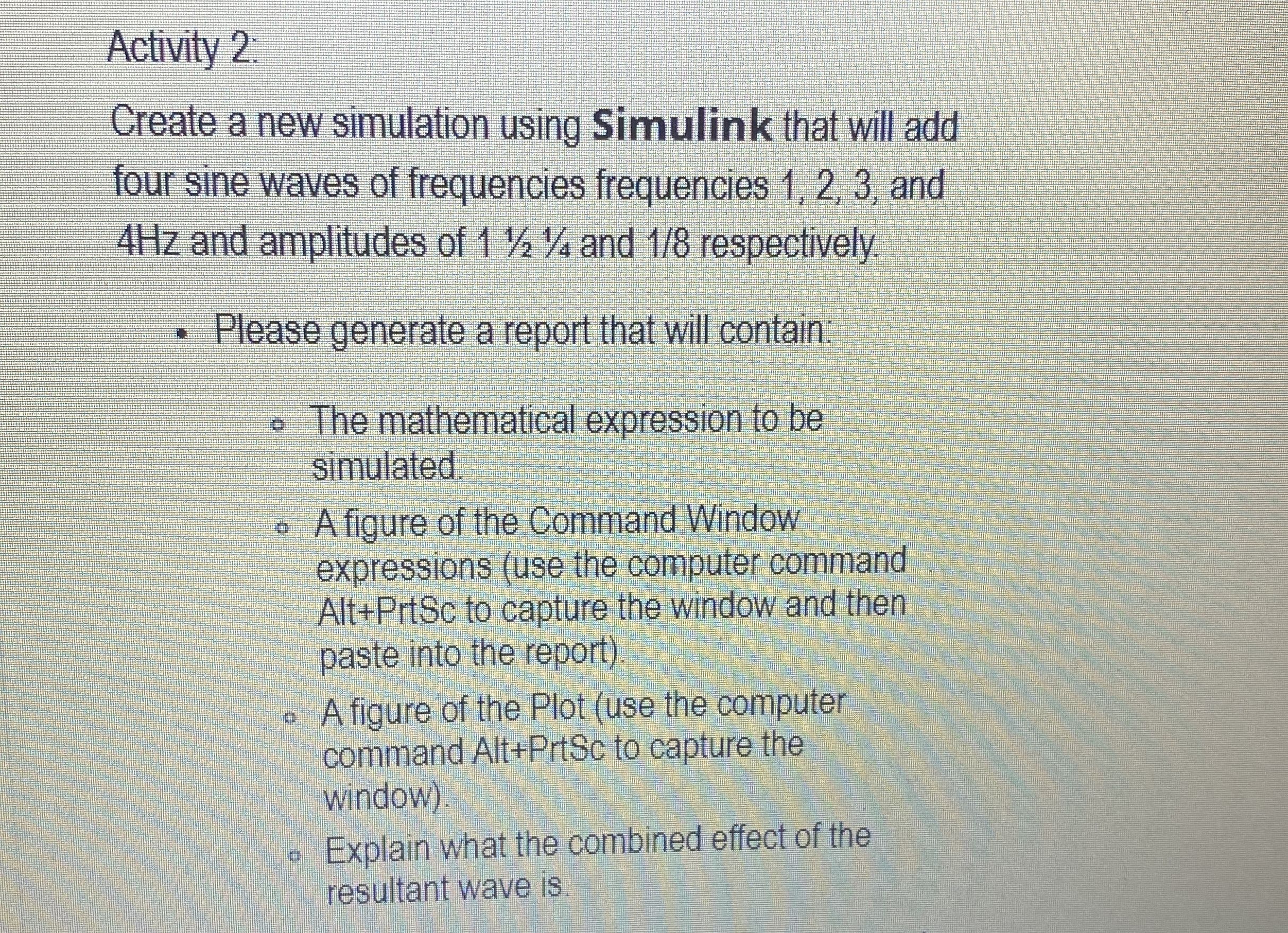 Activity 2 Create a new simulation using Simulink