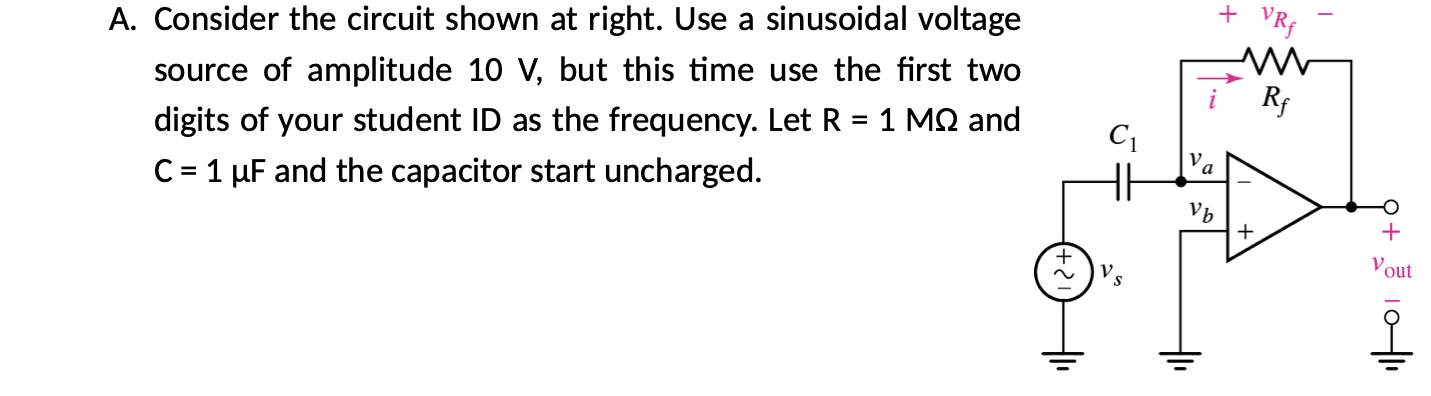 A . Consider the circuit shown at right. Use a
