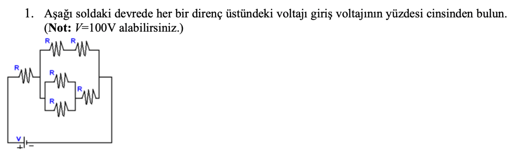 1 . A a soldaki devrede her bir diren st ndeki