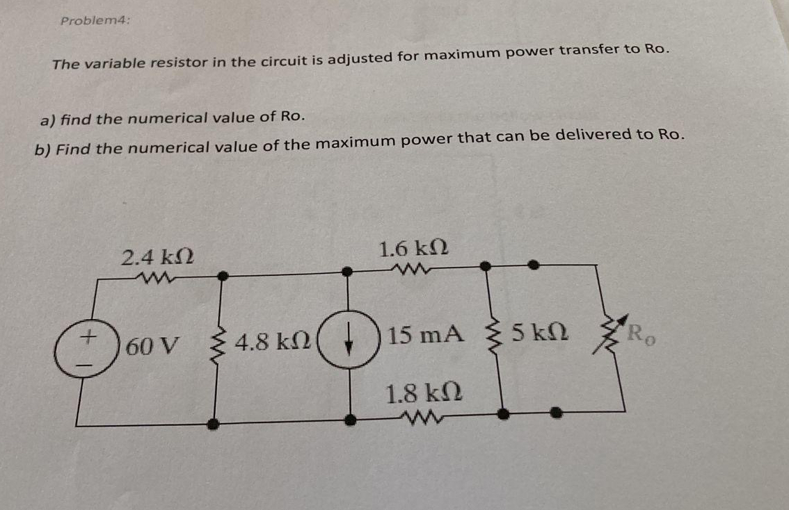 Problem 4 : The variable resistor in the circuit