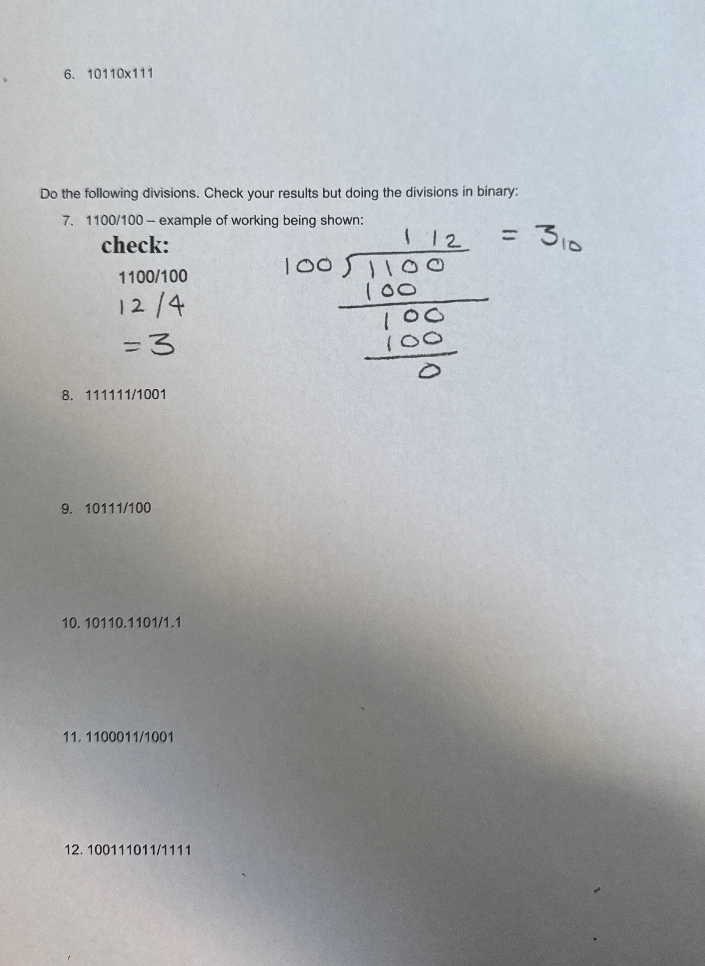 1 0 1 1 0 1 1 1 Do the following divisions. Check