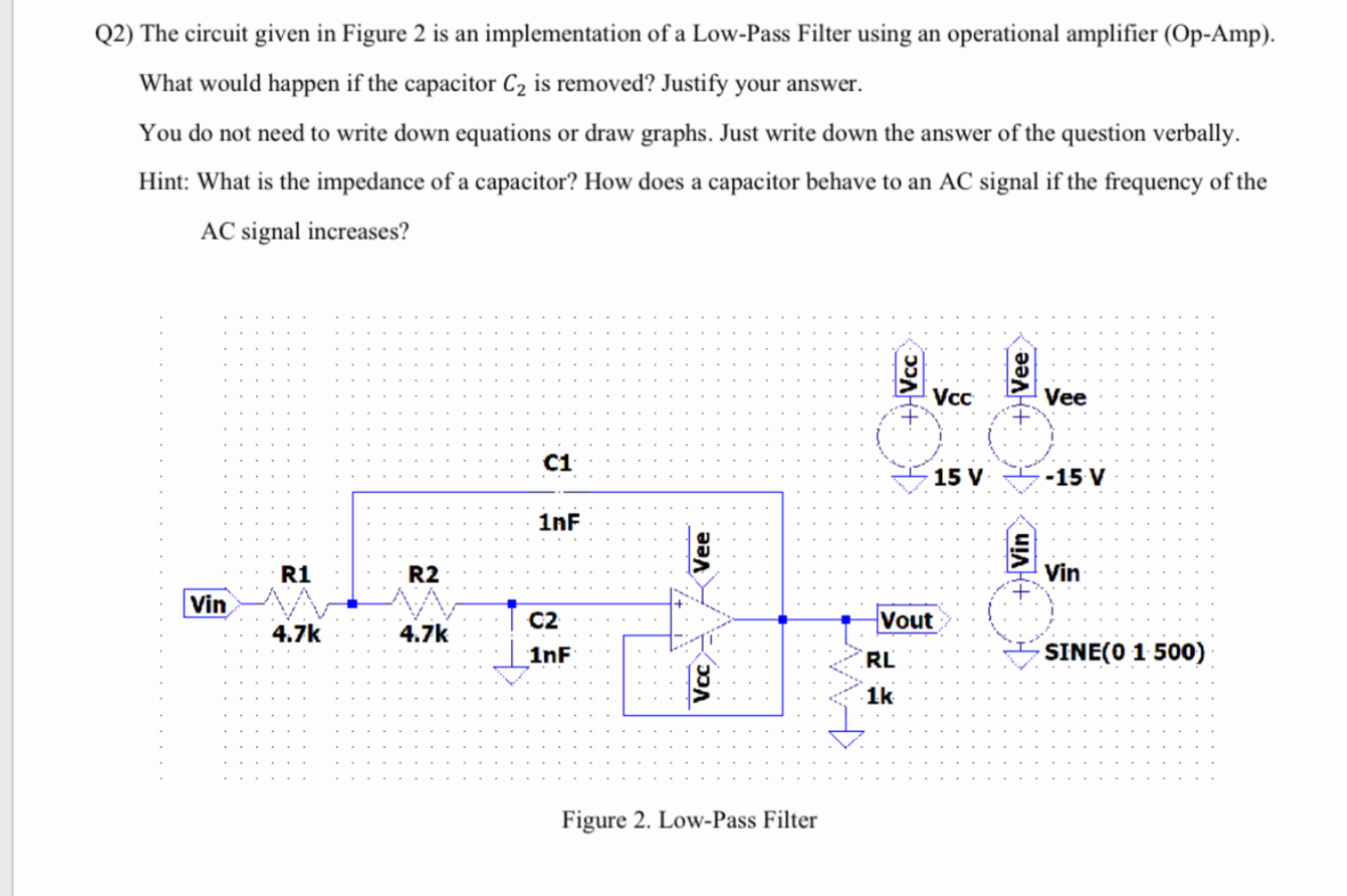 Q 2 ) The circuit given in Figure 2 is an